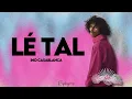 Ino Casablanca - LÉ TAL (paroles)