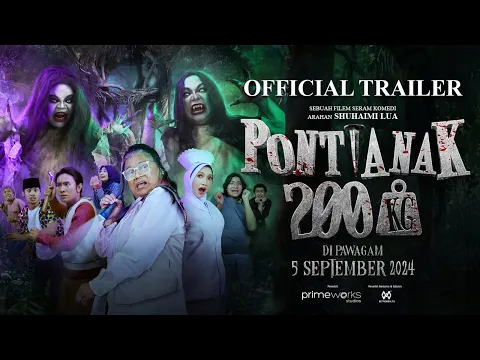OFFICIAL TRAILER FILEM PONTIANAK 200KG