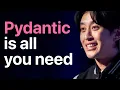 Pydantic is all you need Jason Liu
