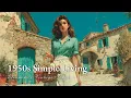 1950s Simple Living Traditional Pop A Sunny Afternoon Memories Dear Eleanora