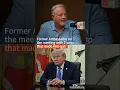 Former ambassador on the meeting with Trump that made him quit