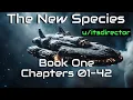 HFY Reddit Stories The New Species - Book One 01-42