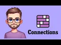 Connections - Thursday 24