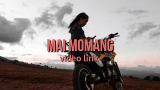 Download Mai Momang - Once M. Arwana ( video lirik) MP3