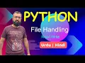 File Handling Read Write Append method in Python Tutorial 34 Python Tutorial in Urdu Hindi