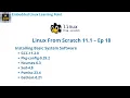 Installing Basic System Software - Part 4 Linux From Scratch 11 1