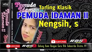 pemuda idaman ii ningsih atau nengsih s sadi 
