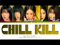 Download Lagu [ALL ADLIBS] Red Velvet 'Chill Kill' Lyrics (레드벨벳 Chill Kill 가사) (Color Coded Lyrics)