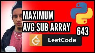 Maximum Average Subarray 1 - Leet Code 643