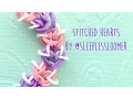 Rainbow Loom Stitched Hearts by SleeplessLoomer Tutorial