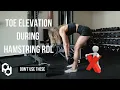 Toe Elevation During Hamstring RDL Full Explanation