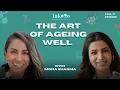 The Art of Ageing Well Samantha Mona Sharma
