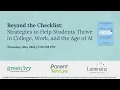 Beyond the Checklist Strategies to Help Students Thrive in College Work and the Age of AI