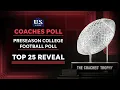 US LBM Preseason College Football Coaches Poll Reveal Ranking Top 25 Teams Bold Predictions