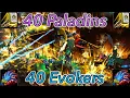 40 Paladins VS 40 Evokers