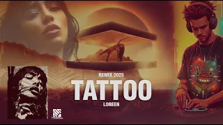 tattoo loreen laback remix 2025 