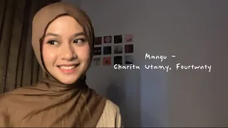 mangu charita utamy ft fourtwnty cover by ell kiaa