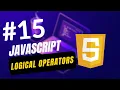 15 Logical Operators in JavaScript