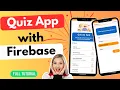 ONLINE Quiz App with FIREBASE Android Studio Tutorial 2024