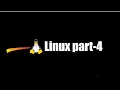 Linux Fundamentals Part-4