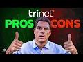 TriNet Pros and Cons
