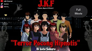 J.K.F || TERROR POCONG HIPNOTIS DI KOTA SAKURA || FULL MOVIE || DRAMA SAKURA SCHOOL SIMULATOR
