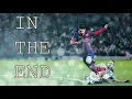 Download Lagu Lionel Messi - In The End