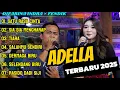 Download Lagu LAGU TERBARU ADELLA 2025 \