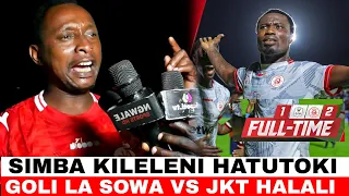 GB 64 APAGAWA NA USHINDI WA SIMBA VS JKT SIMBA KUKAA KILELENI GOLI LA SOWA NI HALALI SIO OFFSIDE 