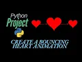 Python project 6 Create a beating heart animation in python