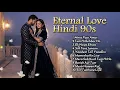 Lagu Best Hindi Love Songs 💘 | Top Romantic Bollywood Collection | Premium Playlist 2026