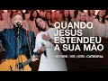 Lagu QUANDO JESUS ESTENDEU A SUA MÃO | Fernandinho Feat. @ElaineMartinsOficial  (Catedral Ao Vivo)