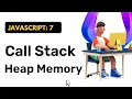 JavaScript Call Stack and Heap Memory in Hindi JavaScript