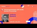 Metaprogramming with Kotlin Symbol Processing - Anthony Restaino droidcon New York 2025