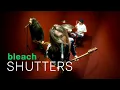 Download Lagu bleach - SHUTTERS (Official Video)