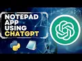 Build Notepad App using ChatGPT in 1 minute