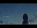 『 ラストレター 』 / 初音ミク