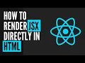 How to render JSX in HTML