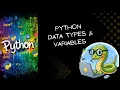 Data Types and Variables in Python Python Tutorial for Beginners Part 2