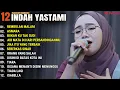 Download Lagu INDAH YASTAMI FULL ALBUM - REMBULAN MALAM - ASMARA || COVER AKUSTIK TERBAIK 2024