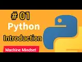 Introduction to python programming Machine Mindset
