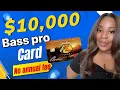 A 10 000 Bass Pro Shops CLUB Card Review