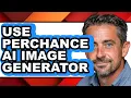 How to Use Perchance Ai Image Generator updated