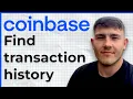 How To Find Coinbase Transaction Activity History 2025 Guide