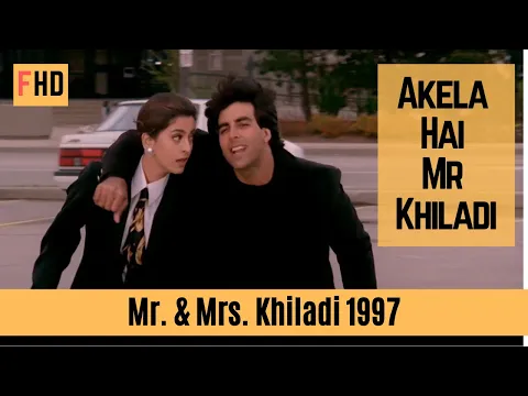 Download MP3 Akela Hai Mr Khiladi | Udit Narayan, Anuradha Paudwal | Mr. and Mrs. Khiladi