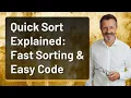 Quick Sort Explained Fast Sorting Easy Code