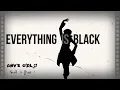 Lagu Everything is Black - Mini AMV Edit {{INTO 2019}}
