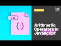 Arithmetic Operators in Javascript Lesson 04 Javascript For Beginners Javascript Bangla