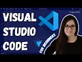Learn Visual Studio Code - Course for Beginners