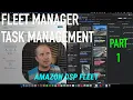 Amazon DSP Fleet Task Management Part 1